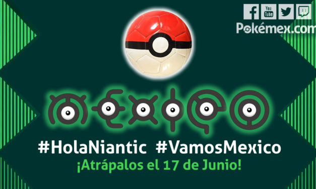 ¡Unown disponible en México, confirmado por Niantic! #HolaNiantic #VamosMEX